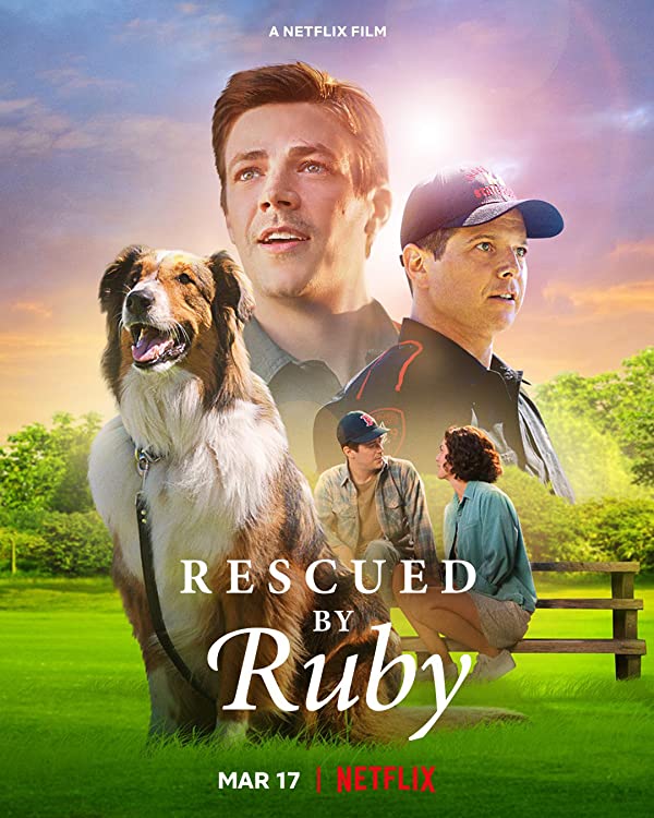 فیلم Rescued by Ruby 2022 | نجات یافته توسط روبی
