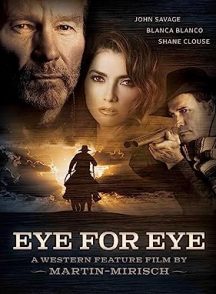 فیلم Eye for Eye 2022 | چشم در برابر چشم