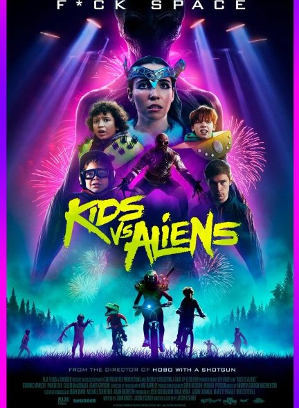 فیلم Kids vs. Aliens 2022 | کودکان در مقابل بیگانگان